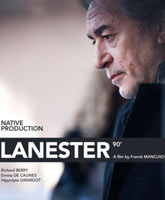 Смотреть Онлайн Ланестер / Lanester [2013]
